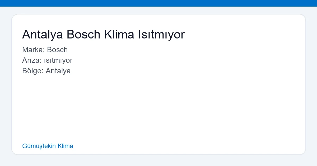Antalya Bosch Klima Isıtmıyor - Gümüştekin Klima hero