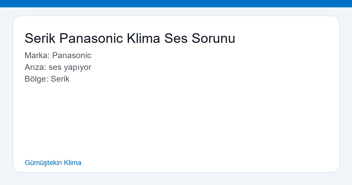 Serik Panasonic Klima Ses Sorunu - Gümüştekin Klima hero